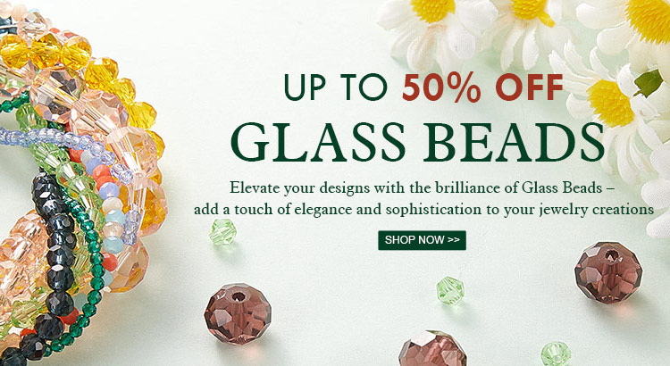 Up to 50% OFF  Glass Beads