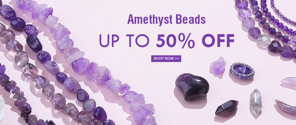Up to 50% OFF Amethyst Beads