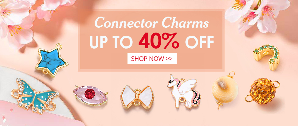 Connector Charms
Up to 40% OFF