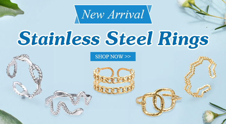 New Arrival
Stainless Steel Rings
Shop Now
