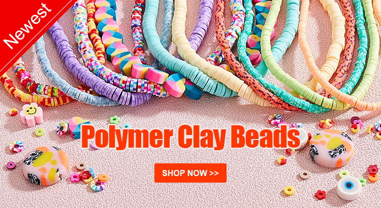 New Arrivals
Polymer Clay Beads